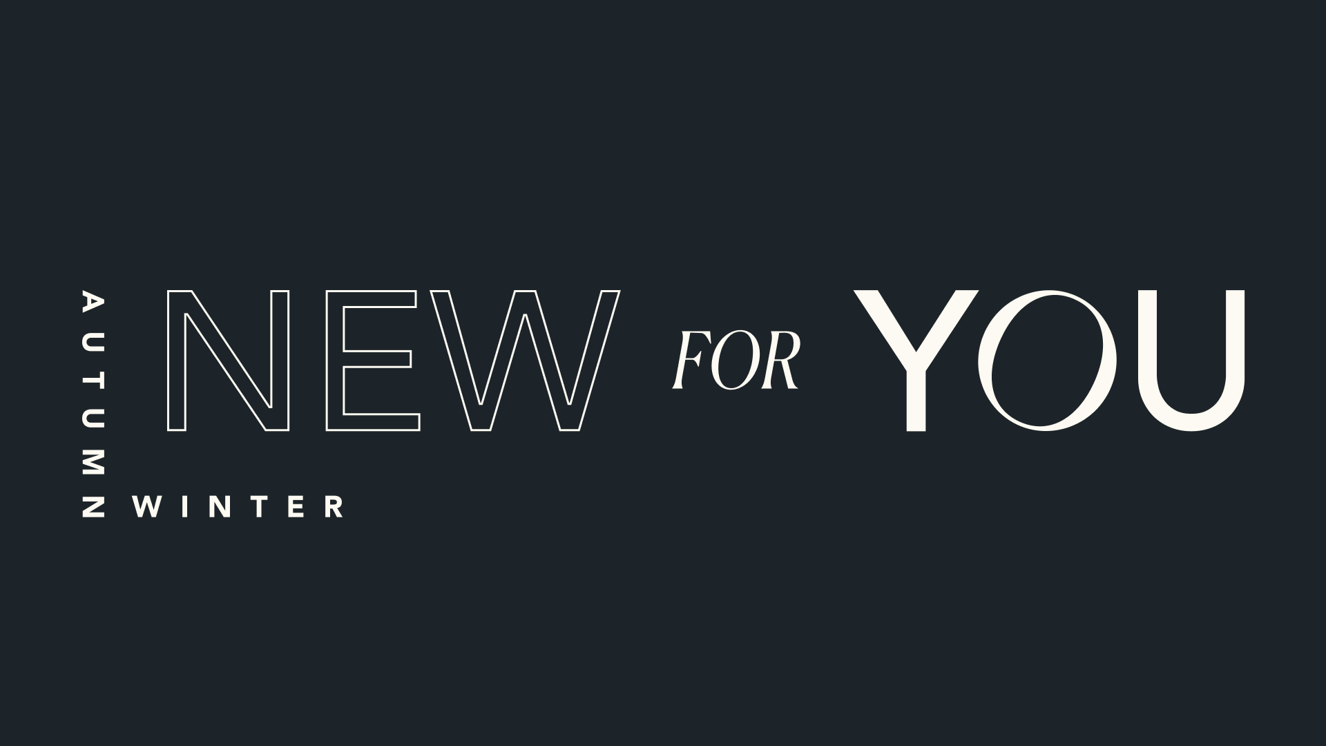 AW New for You