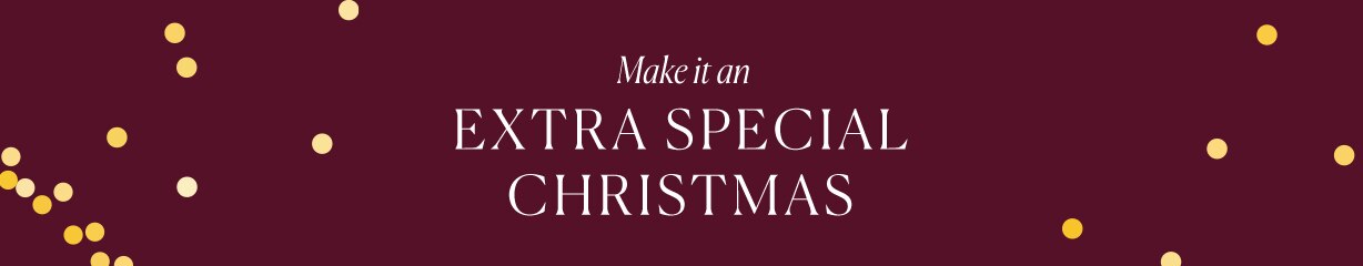 Make It An Extra Special Christmas